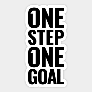 One step. One goal. Sticker